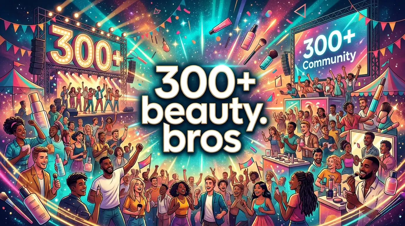 300+ beauty.bros