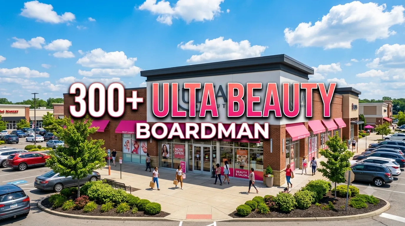 300+ Ulta Beauty Boardman